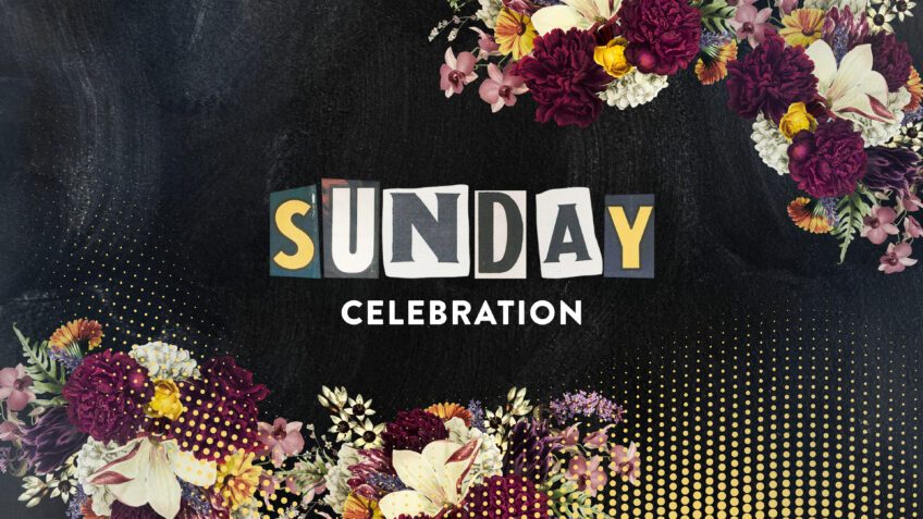 Sunday Celebration